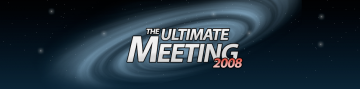 the Ultimate Meeting 2008